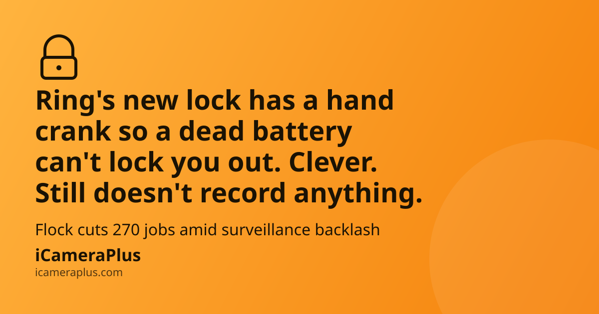 Ring's new smart lock has a hand crank backup but still doesn't record video — weekly security news roundup headline card